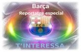 Barça Reportatge especial