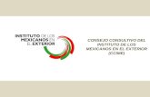 CONSEJO CONSULTIVO DEL INSTITUTO DE LOS MEXICANOS EN EL EXTERIOR (CCIME)