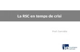 La RSC en temps de  crisi