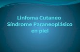 Linfoma  Cutaneo Síndrome  Paraneoplásico  en piel