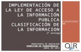 Implementación de La ley de acceso a la información publica clasificación de la  informacion