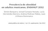 Prevalencia de obesidad en adultos mexicanos, ENSANUT 2012