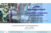 Lean Management: La gestión competitiva por excelencia Lluís Cuatrecasas Catedrático de la UPC