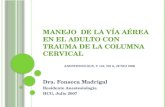 Dra. Fonseca Madrigal Residente Anestesiología HCG, Julio 2007