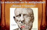 La educación en la antigüedad: ¿ Roma  = Grecia?