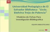 Universidad Pedagógica de El Salvador Biblioteca  “Licda. Etelvina Trejo de Palencia”