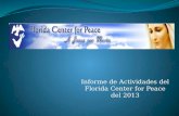 Informe  de  Actividades  del Florida Center for Peace del 2013