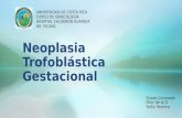Neoplasia  Trofoblástica  Gestacional