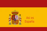 Asi  es España