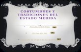 Costumbres y tradiciones del estado Mérida
