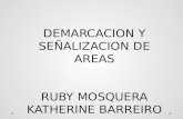 DEMARCACION Y SEÑALIZACION DE AREAS RUBY MOSQUERA KATHERINE BARREIRO