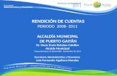 RENDICIÓN DE CUENTAS PERIODO  2008- 2011 ALCALDÍA MUNICIPAL  DE PUERTO GAITÁN