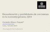 Desaceleración y posibilidades de crecimiento en la economía peruana 2014