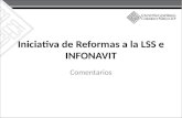 Iniciativa de Reformas a  la  LSS e  INFONAVIT