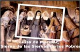 Luisa de  Marillac ,   Sierva de las Siervas de los Pobres