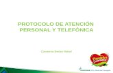 PROTOCOLO DE ATENCIÓN  PERSONAL Y TELEFÓNICA