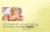 VENTAJAS DE LA LACTANCIA MATERNA PARA EL  bebé