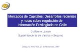 Mercados de Capitales: Desarrollos recientes y notas sobre regulación de  Información Privilegiada en Chile