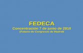 FEDECA Concentración 7 de junio de 2010 (Palacio de Congresos de Madrid)