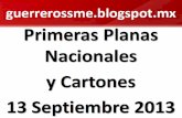 Primeras Planas Nacionales y Cartones 13 Septiembre 2013
