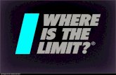 Where Is The Limit