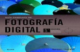 Guía completa de fotografía digital. Quinta edición