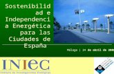 SOSTENIBILIDADE E INDEPENDENCIA ENERXÉTICA PARA AS CIDADES DE ESPAÑA INIEC