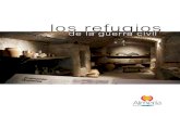 Los Refugios de la Guerra Civil en Almería