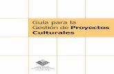 Guía para la Gestión de Proyectos Culturales