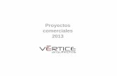 Proyectos comerciales 2013 - Vértice Arquitectos
