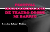 Festival Iberoamericano De Teatro Desde Mi Barrio