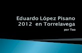 Eduardo López Pisano 2012  en Torrelavega 1PDF