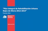 Plan Integral de Rehabilitación Urbana Bajos de Mena 2012-2014”