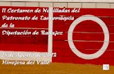 II Certamen de novilladas de la Diputación de Badajoz.Hinojosa del Valle. 18 de Agosto de 2013