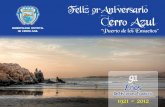 Programa de 91 ° Aniversario Cerro Azul 2012