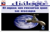 Diálogo 54 Nueva Época / El agua: un recurso que se escapa