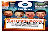 Reporte Indigo: 'GOLDEN BOYS' DEL CINE MEXICANO 25 Octubre 2013