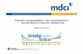 MDCI Project Management - Una herramienta estrategica para el promotor