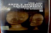 ACHA, Juan. Arte y sociedad. Latinoamericana. El producto artístico y su estructura.