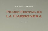 Primer Festival de la Carbonera