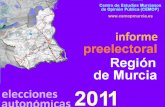 Informe Preelectoral Región de Murcia. Elecciones Autonómicas 2011