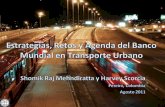 Estrategias, Retos y Agenda del Banco Mundial en Transporte Urbano