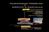 Filmadoras Térmicas y Directo a Pantalla OYO