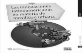 Las innovaciones latinoamericanas en materia de movilidad urbana