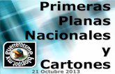 Primeras Planas Nacionales y Cartones 21 Octubre 2013