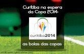 Curitiba a espera da Copa do Mundo