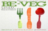 BEVEG, Cocina Vegetariana