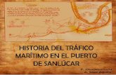 Historia del tráfico maróitimo en sanlucar