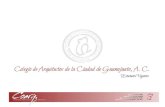 ESTATUTOS COLEGIO DE ARQUITECTOS DE LA CIUDAD DE GUANAJUATO, A. C.