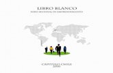 Libro Blanco del Foro Mundial de Emprendieminto Capítulo Chile 2010